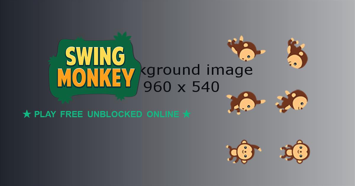 Swing Monkey Unblocked - Authentic Hero Gameplay Banner